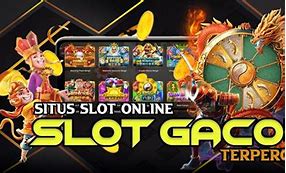 Situs Slot Gacor Hari Ini Ajudan Slot Gacor Online Terpercaya